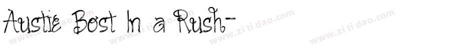 Austie Bost In a Rush字体转换